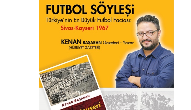 Tarihi Sivas-Kayseri maçı Kadıköy’de konuşulacak