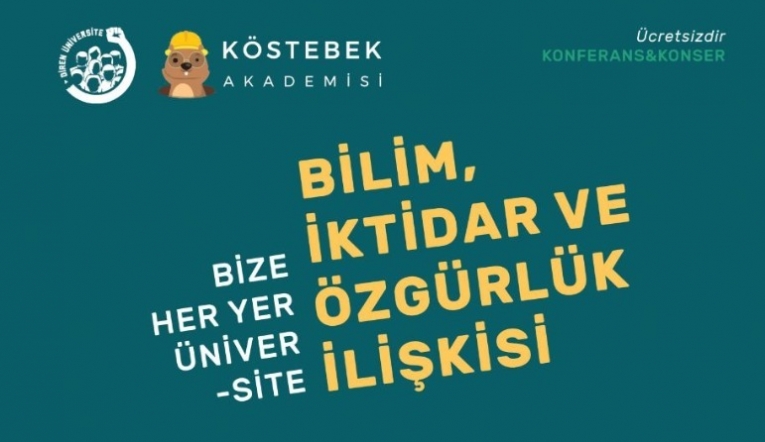 Bilim, iktidar, özgürlük konferansı
