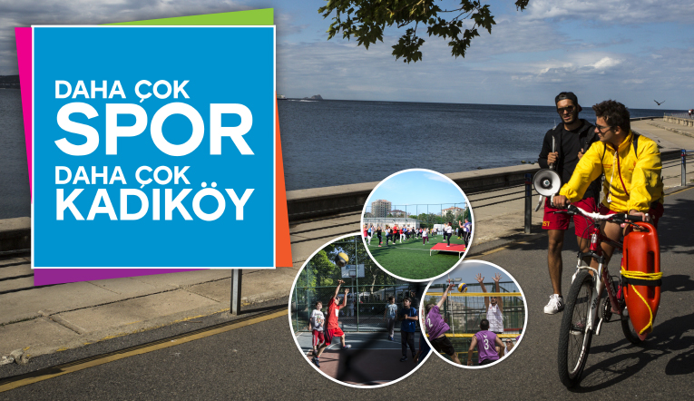 Daha çok spor daha çok Kadıköy