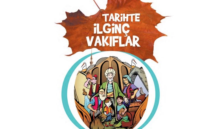 Tarihte ilginç vakıflar