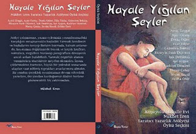 Koşuyolu'ndaki Yazarlık Atölyesi'den öykü kitabına